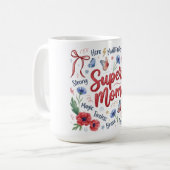 Botanische Kokette Muttertag/Super-Mama Kaffeetasse (Vorderseite Links)
