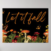 Botanischer Fall Zitat Pilze schwarz Poster (Vorne)