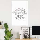 Botanischer Poster 'Keep Growing Wildflower' (Heimbüro)