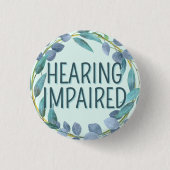 Botanisches blaues Blätter Hörbehinderung Button (Vorderseite)