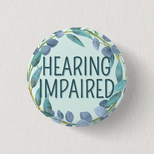Botanisches blaues Blätter Hörbehinderung Button (Vorderseite)