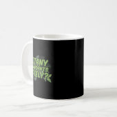 Botany New Plants Lately_ Funny Quote Spring Garde Kaffeetasse (Vorderseite Links)