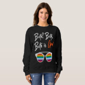 Both is good Lesbian Bisexual Trans Gay Pride Sweatshirt (Vorne ganz)