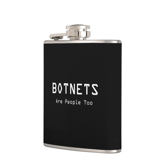 Botnets sind auch Menschen Flachmann (Links)
