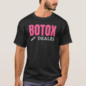 Botox Dealer T-Shirt (Vorderseite)