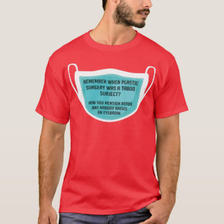 Botox Funny Plastic Chirurg Geschenk 1 T-Shirt