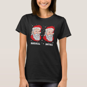 Botox Humor Weihnachtsmann Damen Plastischer Chiru T-Shirt