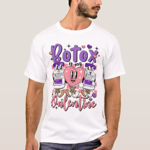 Botox ist mein Valentinästetikum Dysport D T-Shirt
