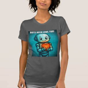 Bots brauchen auch Liebe - Damen Asphaltgrau T-Shirt