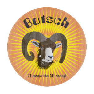 Botsch 21 mars fin 20 avrigl Aissa da tagliar Schneidebrett