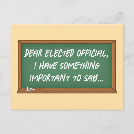 Botschaft an gewählte Beamte im Chalkboard Postkarte (Vorderseite)