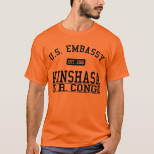Botschaft Kinshasa, D.R.C. T-Shirt