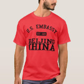 Botschaft Peking, China T-Shirt (Vorderseite)