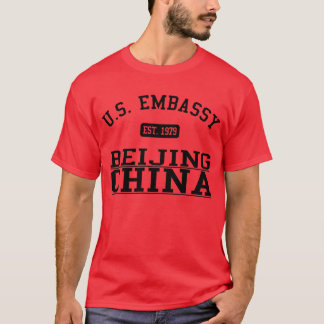 Botschaft Peking, China T-Shirt