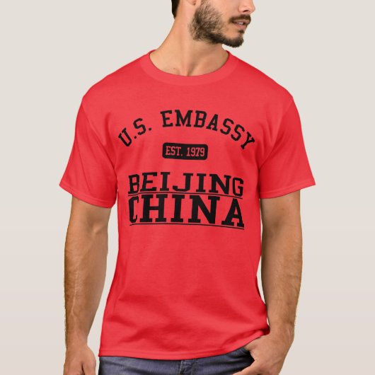 Botschaft Peking, China T-Shirt (Vorderseite)