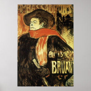 Botschafter, Aristide Bruant von Toulouse Lautrec Poster