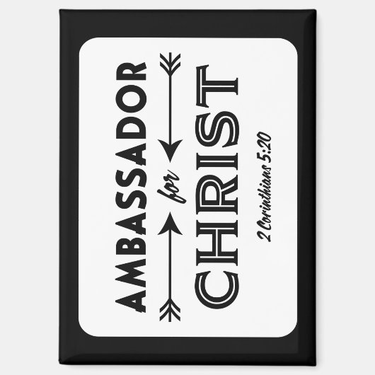 Botschafter für Christliche Schrift Slogan Magnet (Vorderseite)