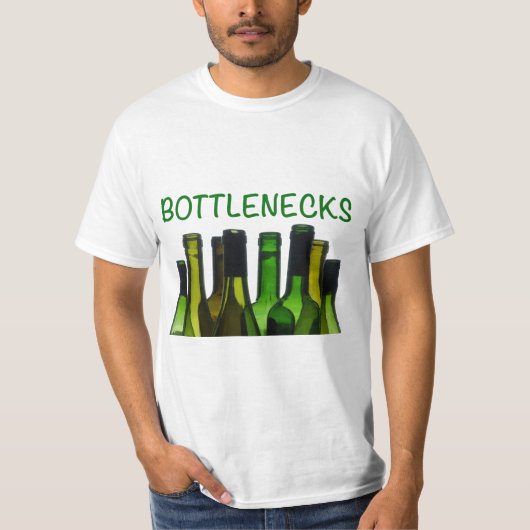 BOTTLENECKS T-Shirt (Vorderseite)