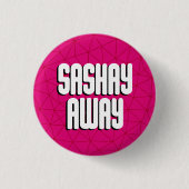 Bottom Sashay Away Button (Vorderseite)