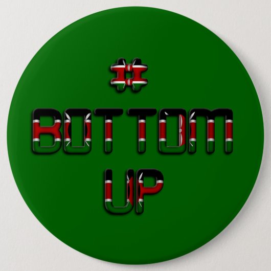Bottom Up Kenya Peace Liebe und Unity Art Print Button (Vorderseite)