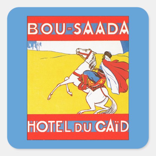 Bou-Saada Hotel Du Caid Quadratischer Aufkleber (Vorderseite)