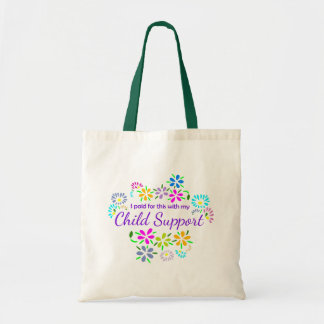 Bought with child support floral tote bag tragetasche