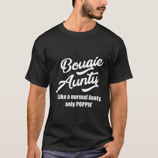 Bougie Aunty Fun Geschenk für Lieblingsjunges T-Shirt (Vorderseite)