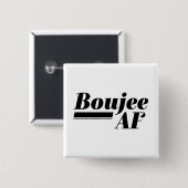Boujee AF Button (Vorne & Hinten)