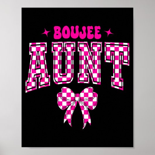 Boujee Aunt Nk Checkered Bow Birthday Family Match Poster (Vorne)