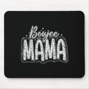 Boujee Mama Mutters Leben lustiger Muttertag Mousepad