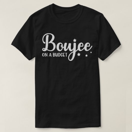Boujee über einen Haushalt T-Shirt (Design vorne)