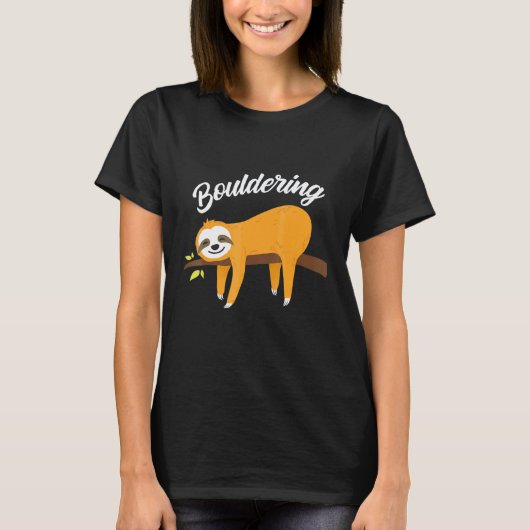 Boulder Faultier Klettern Boulderklettern T-Shirt (Vorderseite)