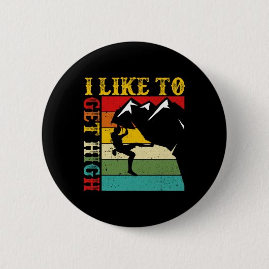 Boulderen Ich mag es hoch Berg Indoor Button (Vorderseite)