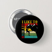 Boulderen Ich mag es hoch Berg Indoor Button (Vorne & Hinten)