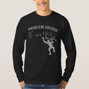 Boulderer Problem gelöst Klettern T-Shirt