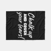 Bouldering Chalk Up And Crush Your Fears Boulderer Fleecedecke (Vorderseite (Horizontal))