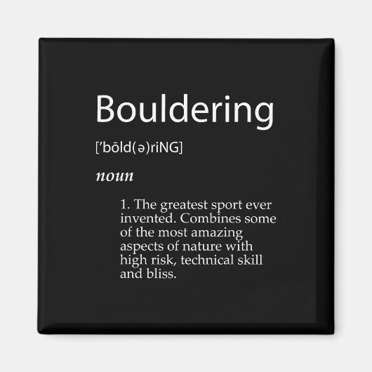 Bouldering-Definition Berg Fels Bergkletterer Magnet (Vorne)