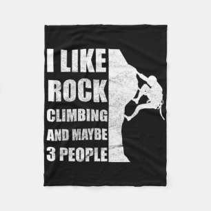 Bouldering Ich mag Bergsteigen Lustige Qoute Fleecedecke