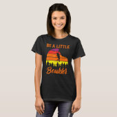 Bouldering  Sei ein kleiner Boulder T-Shirt (Vorne ganz)