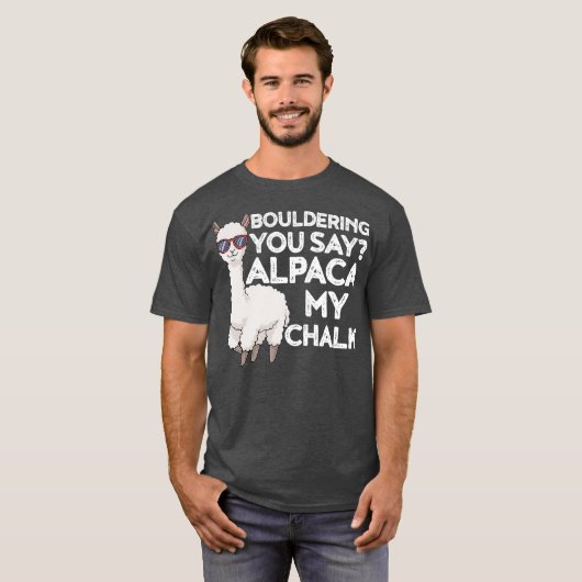 Bouldering you Say Alpaca My Chalk T-Shirt (Vorne ganz)