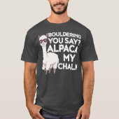 Bouldering you Say Alpaca My Chalk T-Shirt (Vorderseite)