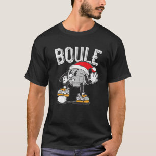 Boule Ball Pétanque Weihnachtsstrohoutfit für Boul T-Shirt