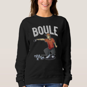 Bouler wirft Boule-Kugel Boulering-Outfit Boule Sweatshirt