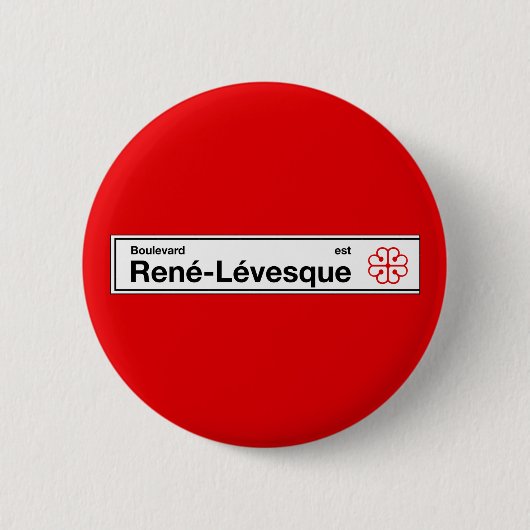 Boulevard Rene-Levesque, Montreal-Straßenschild Button (Vorderseite)