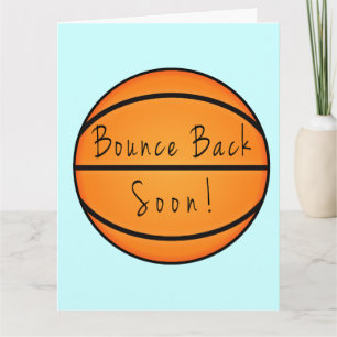 Bounce Back Soon Basketball Karte