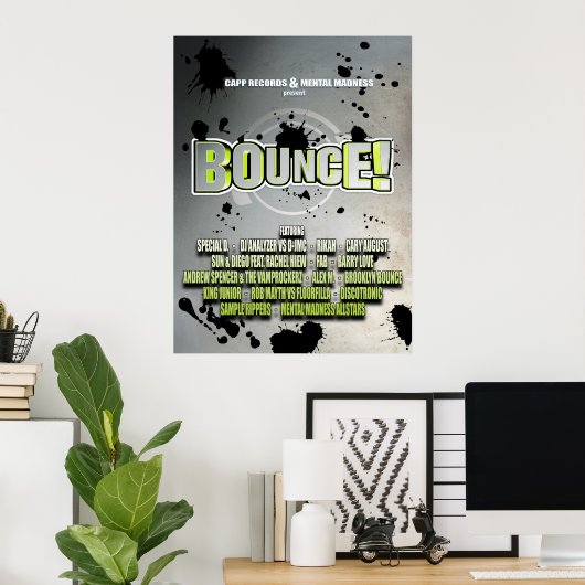 Bounce! Poster (Heimbüro)