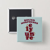 Bound Morphemes Phonics unterrichten Englisch Button (Vorne & Hinten)