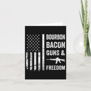 Bourbon Bacon Guns & amp; Freiheit - Grillen Grill Karte