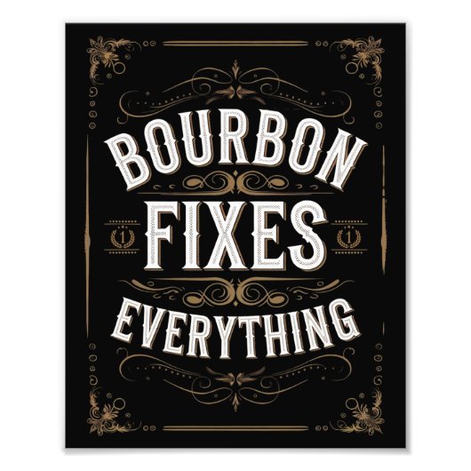 Bourbon Day fixt alles Fotodruck (Vorne)