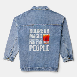 Bourbon Definition Magic Brown Water for Fun Peopl Jeansjacke